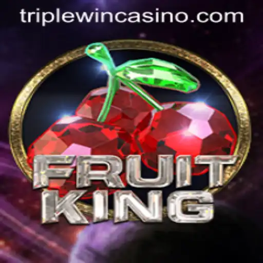 FruitKing: The Exciting World of TripleWin Gaming
